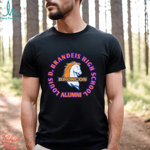 Broncos Louis D.Brandeis high school alumni shirt