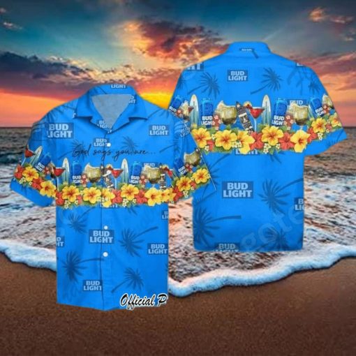 Bud Light Beer God Says You Are Hawaiian Shirt