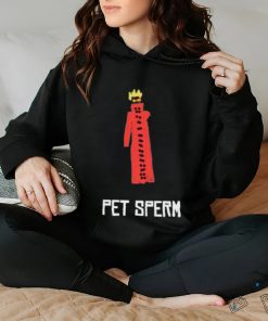 Butch Vashwood Pet Sperm Shirt