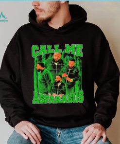Call Me Asparagus Dj Khaled Shirt
