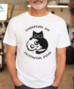 Cat with a skull Embracing My Existential Dread art shirt