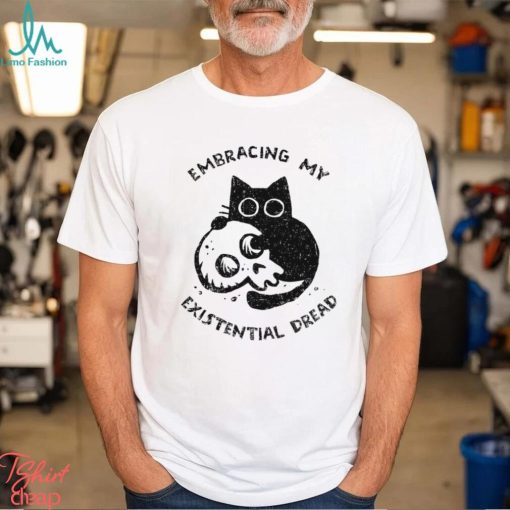 Cat with a skull Embracing My Existential Dread art shirt