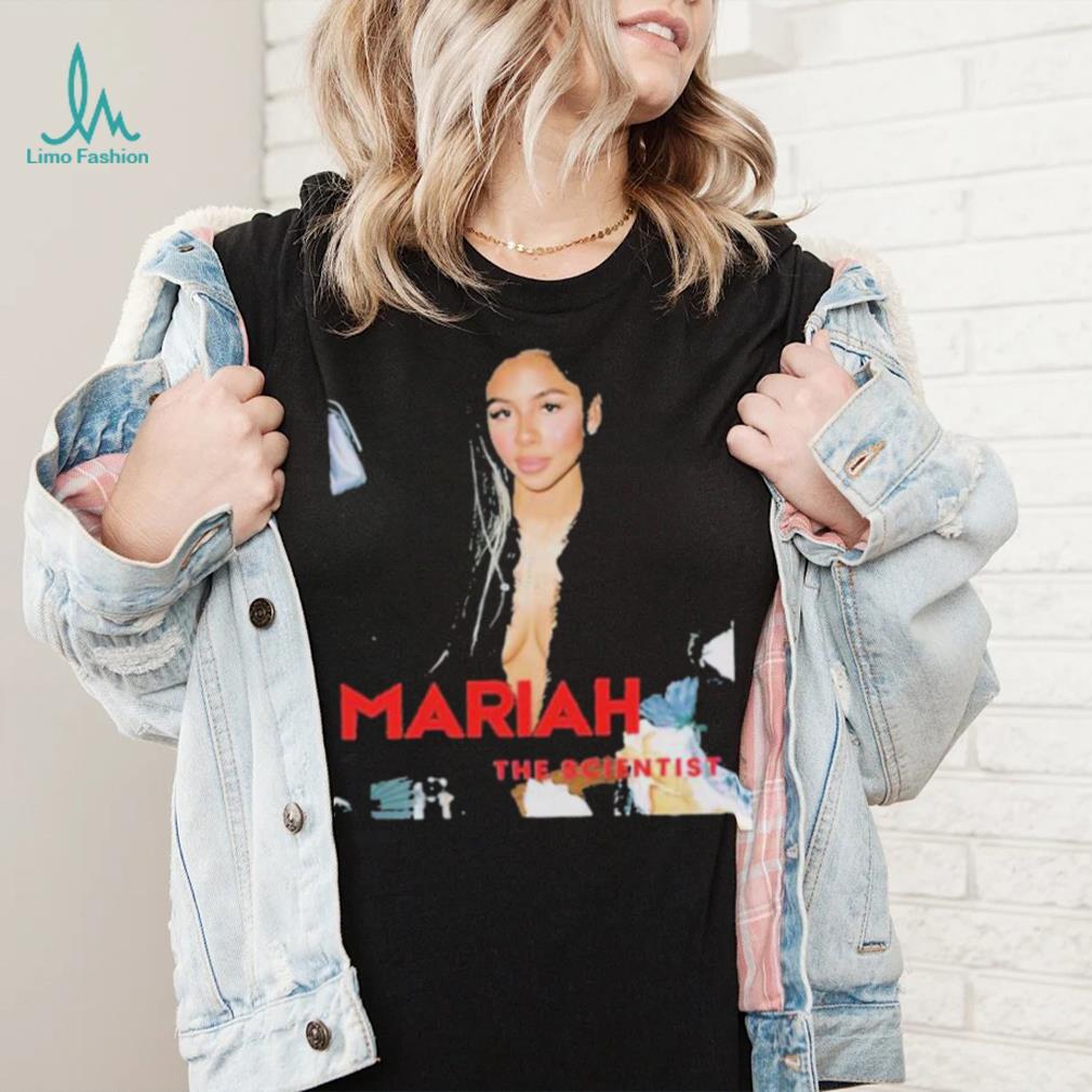Celebrity Mariah The Scientist Shirt Celebrity Mariah The Scientist Shirt