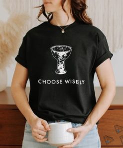 Choose Wisely Indiana Jones & The Last Crusade Shirt