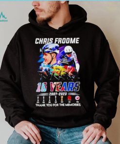 Chris Froome 16 Years 2007 – 2023 Thank You For The Memories T Shirt