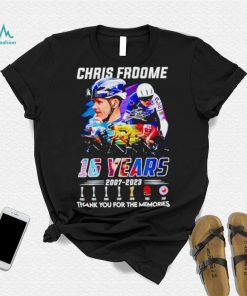 Chris Froome 16 Years 2007 – 2023 Thank You For The Memories T Shirt