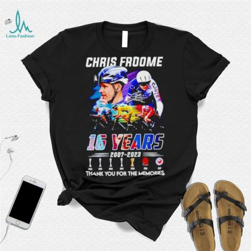 Chris Froome 16 Years 2007 – 2023 Thank You For The Memories T Shirt
