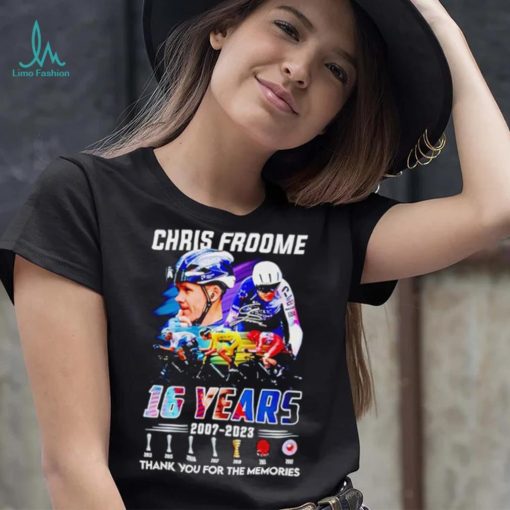 Chris Froome 16 Years 2007 – 2023 Thank You For The Memories T Shirt