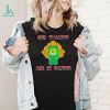 Your Childhood Ruined Peace Out Dickbags Shirt
