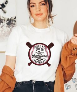Cincinnati Reds Take Me Out To the Ball Game Shirt