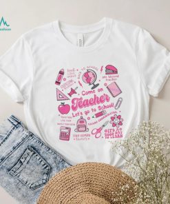 Come On Teacher Lets Go To School Barbie Graphic Shirt