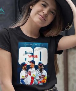 Congratulations atlanta braves 60 wins shirt