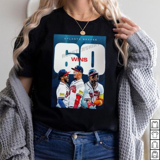 Congratulations atlanta braves 60 wins shirt