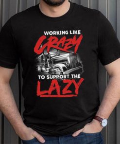 Crazy support to the lady shirt