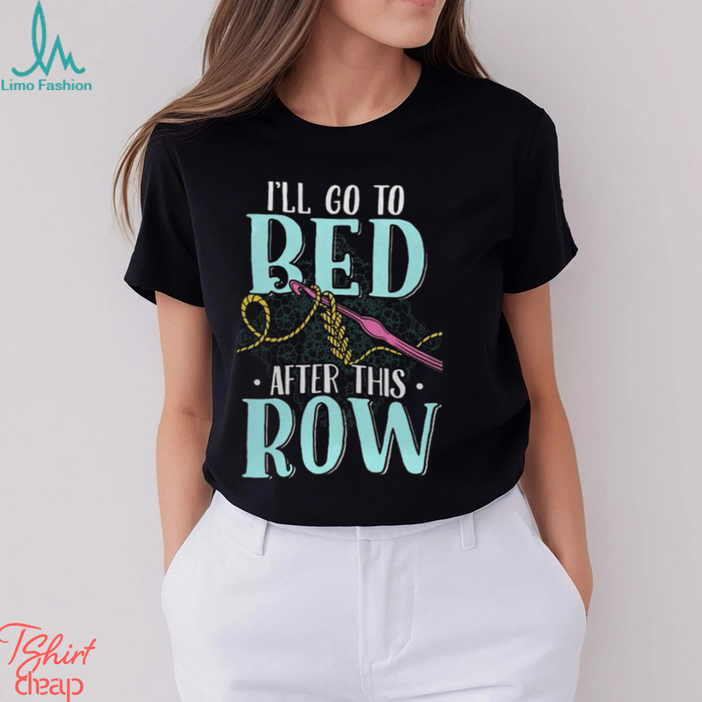Crochet Pajabears® V neck Women’s Nightshirts Go To Bed After This Row shirt Crochet Pajabears® V neck Women’s Nightshirts Go To Bed After This Row shirt