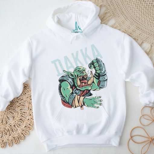Dakka Ork shirt