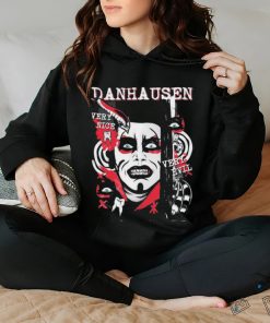 Danhausen Very Nice Very Evil Shirt