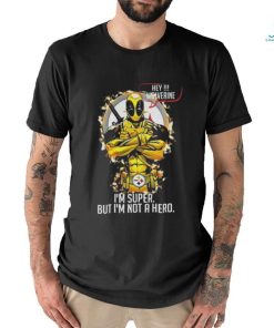 Deadpool Love Pittsburgh Steelers I’m Super But I’m Not A Hero Shirt