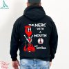 Deadpool the Merc with a mouth feat W. Wilson art shirt
