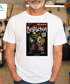 Destruction Concert 40 Years Of Destruction Tour Mexico 2023 Poster shirt, hoodie, sweater, long sleeve and tank top Destruction Concert 40 Years Of Destruction Tour Mexico 2023 Poster shirt