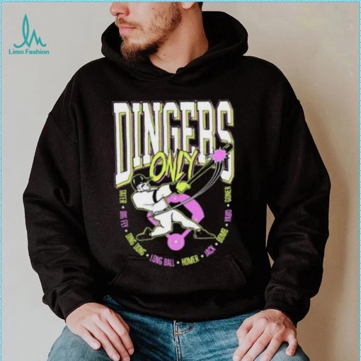 Dingers Only 2023 Shirt