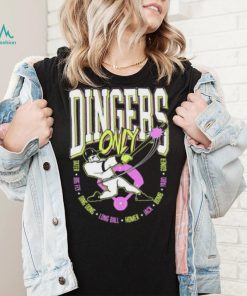 Dingers Only 2023 Shirt