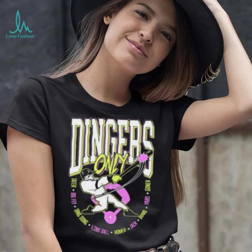 Dingers Only 2023 Shirt