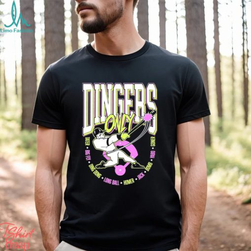 Dingers Only Tater Big Fly Ding Dong Longball Shirt