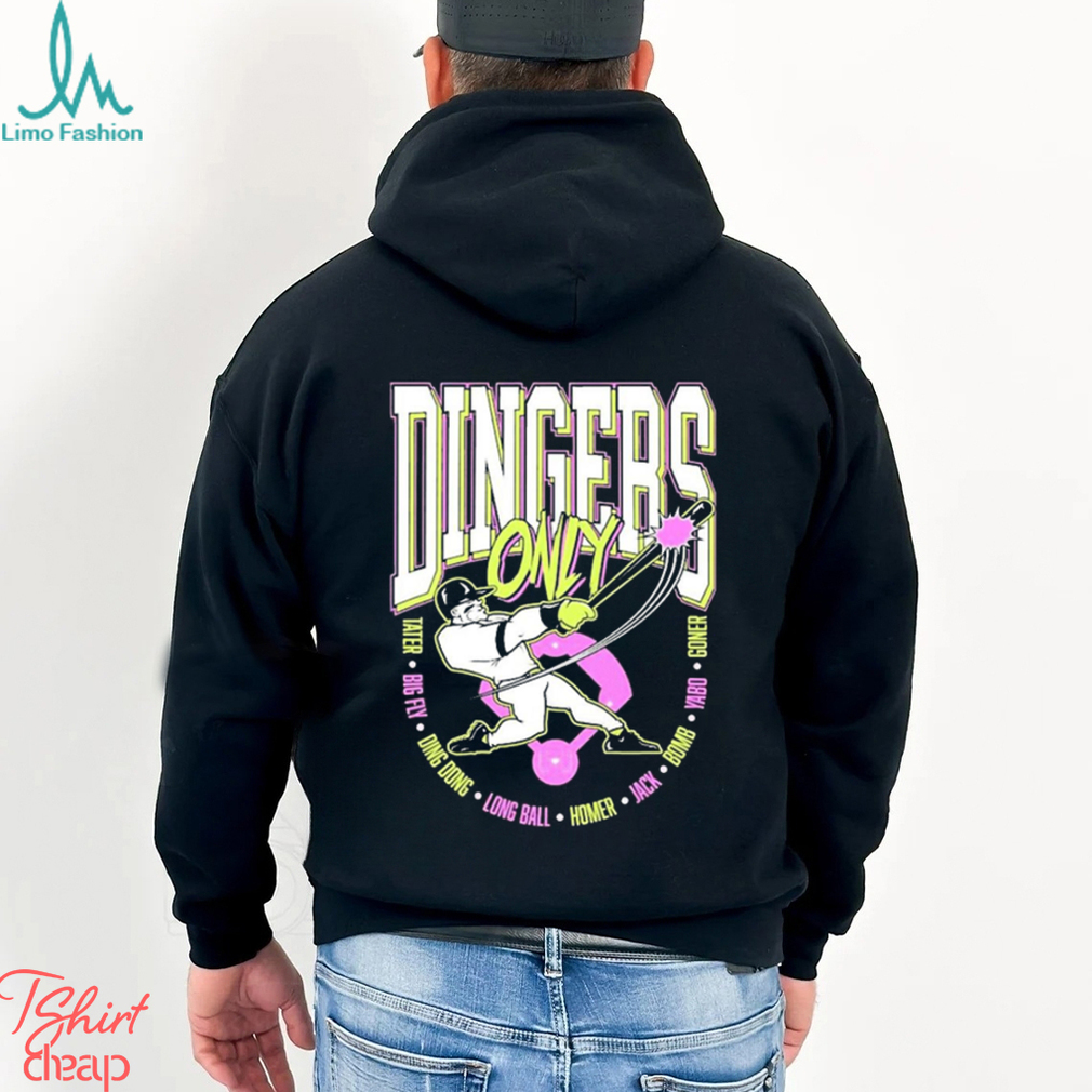 Dingers Only Tater Big Fly Ding Dong Longball Shirt Dingers Only Tater Big Fly Ding Dong Longball Shirt