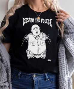 Disarm The Police Shirt