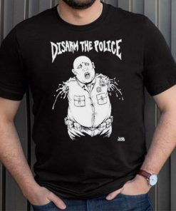 Disarm The Police Shirt