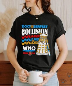 Doctoberfest Collision who North America Indiana shirt