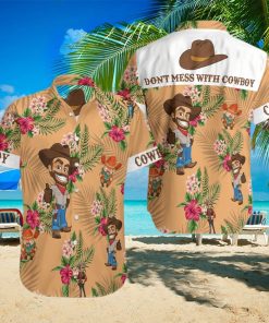 Dont Mess With Cowboy Hawaiian Shirt