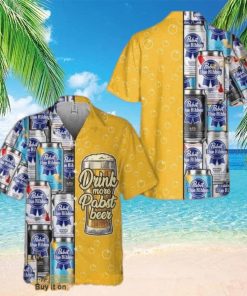 Drink More Pabst Blue Ribbon Beer Funny Hawaiian Shirt Practical Beach Gift