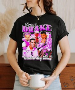 Drizzy Drake Certified Boy Lover shirt