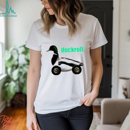 Duck roll shirt