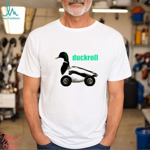 Duck roll shirt