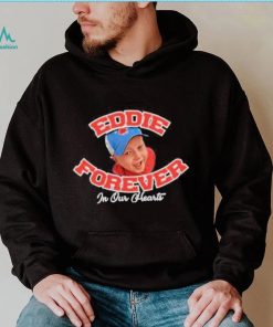 Eddie Forever In Our Hearts Shirt