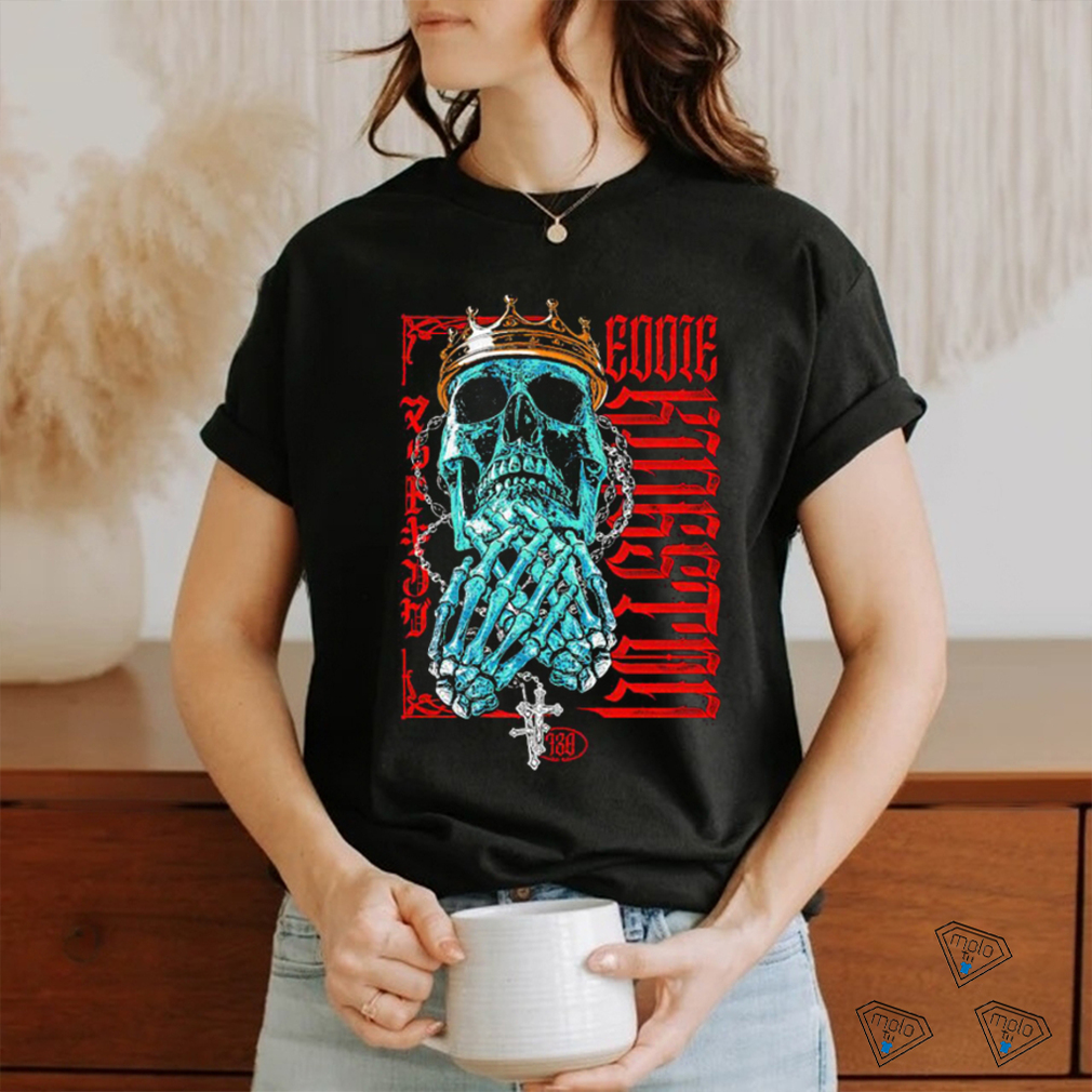 Eddie Kingston King Skull art shirt. Eddie Kingston King Skull art shirt.