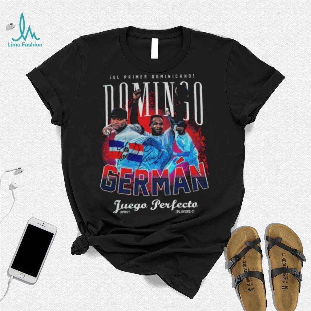 El primer Dominicano Domingo German Juego Perfecto signature shirt El primer Dominicano Domingo German Juego Perfecto signature shirt