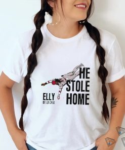 Elly De La Cruz He Stole Home Shirt