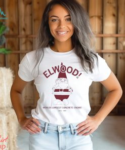 Elwood Worlds Largest Concrete Gnome Shirt