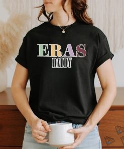 Eras Tour Daddy T Shirt