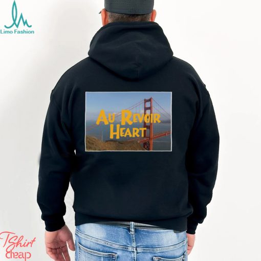 Everywhere You Look Au Revoir Heart 2023 shirt