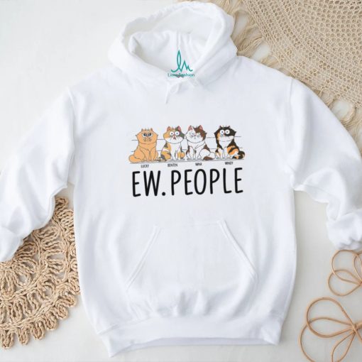Ew People Funny Sitting Cat   Gift For Cat Lovers   Personalized T Shirt