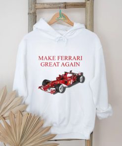 F1 make Ferrari great again shirt