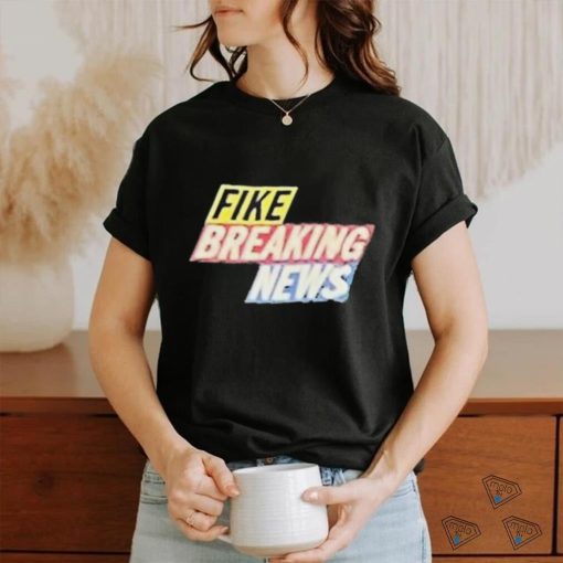 Fake News Dominic Fike Breaking News shirt