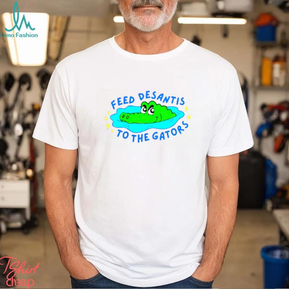 Feed Desantis To The Gators Shirt Feed Desantis To The Gators Shirt