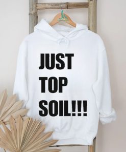 Fredboycott Just Top Soil Shirt