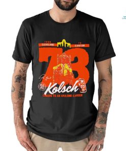 From Cleveland to Canton Kolsch cheers to an amazing career 2023 shirt